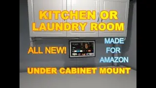 AMAZON ECHO SHOW 15 UNDER CABINET MOUNT HOW TO INSTALL