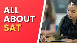 What is SAT? | SAT Exams In India | SAT Question Paper Breakdown | Tips And Tricks | Jitin Chawla