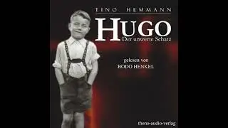 Hugo: Der unwerte Schatz - Tino Hemmann