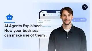 AI Agents Explained: how your business can make use of them | SleekFlow