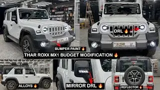 THAR ROXX BUDGET MODIFICATION 😍 | WITH |ALLOYS ✅ FOG LIGHTS ✅MIRROR DRL ✅REFLECTOR ✅BUMPER PAINT ✅
