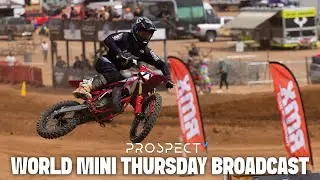 World Mini Amateur MX Thursday LIVE Show