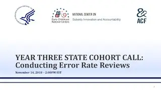 Year Three State Cohort Call: Conducting Error Rate Reviews