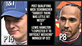 MICK SCHUMACHER & LEWIS HAMILTON POST QUALIFYING INTERVIEW MONACO GP 2022