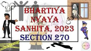 SECTION 270 !! PUBLIC NUISANCE !! BNS, 2023 !!