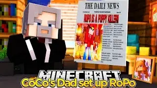 Minecraft Adventure - COCO'S DAD SET LITTLE ROPO UP!!!