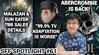 GRRM об адаптации, &laquo;Малазан&raquo; и &laquo;Пожиратель Солнца&raquo; (дополнение), &laquo;Дьяволы&raquo; и &laquo;Архив штормсвета&raquo; (SFF Spotlight 61)