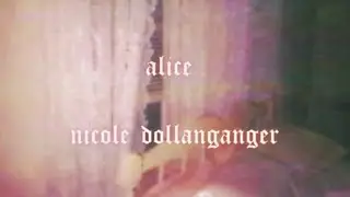 alice - nicole dollanganger (lyrics) ୨୧