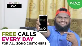 ZONG Free Calls Every Day without and Cost 2020