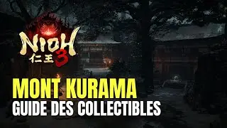 Nioh 3 Mount Kurama All Collectible Locations - 100% Guide