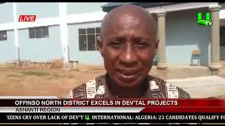 Offinso North District Excels In Dev'tal Projects