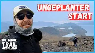 Ungeplanter Start in Gr&ouml;nland 🇬🇱 | 270 km Arctic Circle Trail  | Trekking Doku #1