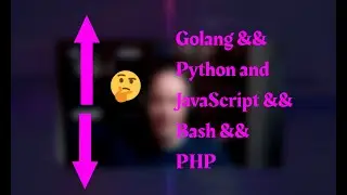 Comparing  a script in multiple languages - Golang vs Python vs JavaScript vs Bash vs PHP