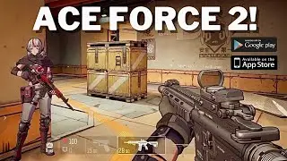 ACE FORCE 2 || New FPS game || Gamplay walkthrough (Android, iOS) part - 1