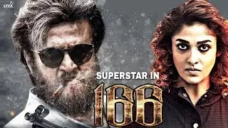 Rajini 166 Next Movie Heroine Revealed | AR Murugadas | Nayanthara | Thalaivar 166 Latest Update