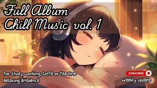 Warm Coffee Morning &ndash; Chill Music for Work & Relaxation | Evening Music Relaxing | Chill Tea Music