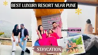 Luxary Staycation Near Pune | Kiki&rsquo;s Birthday Celebration 🎊| KIZUNA by Kyuka Stays | Marathi Vlogs