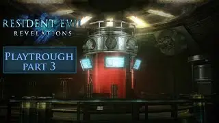 Resident Evil Revelations - New Game+ Playtrough JP Dub Part 3