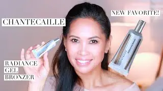 CHANTECAILLE | Гель-бронзер RADIANCE | Как я использую его в своей повседневной рутине | Ежедневн...