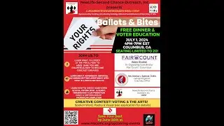 Ballots and Bites Voter Education Event- Reentry Awareness Month Kickoff!