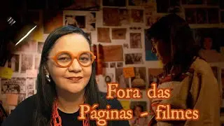 Fora das P&aacute;ginas #43 - Julho de 2025