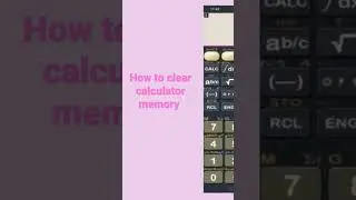 how to clear memory of calculator
