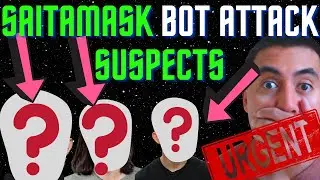 SAITAMASK LAUNCH DAY BOT ATTACK SUSPECTS CAUGHT! - SAITAMA WOLFPACK WATCH!!!