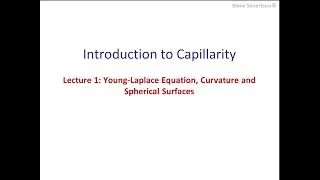 Lecture 15: Young-Laplace Equation, Curvature and Spherical Surfaces