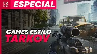 SE VOCÊ GOSTA DE ESCAPE FROM TARKOV... | HADO ESPECIAL