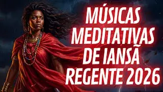 MEDITE NO VENTO DE AUTOCUIDADO DE IANSÃ Regente 2026 | Músicas Meditativas de Umbanda