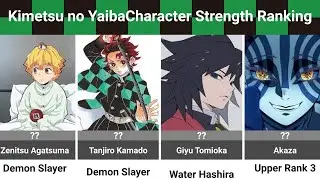【Top 25】Kimetsu no Yaiba Character Strength Ranking【RANKING NINJA】