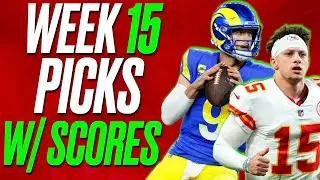 NFL WEEK 15 PICKS WITH SCORES & SPREAD PREDICTIONS
