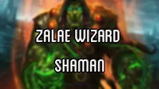 Zalae Wizard Shaman