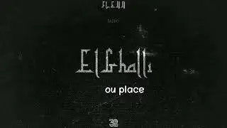 Flenn - el ghali {Slowed+lyrics}