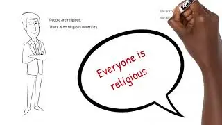 Everyone is religious