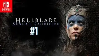 Hellblade Senua's Sacrifice Nintendo Switch Gameplay #1 - Amazing Switch Port!