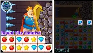 Royal Tile Connect Level 1: Gameplay Solution