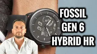 Обзор Fossil Gen 6 Hybrid HR &mdash; лучшие умные часы