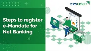 Steps for E-Mandate Registration through Net Banking | Simplify Loan EMI Payments with e-Mandate