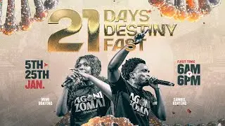 21 DAY DESTINY FAST | LOVE, ZEAL, PASSION | SALVATION CHURCH