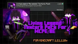 Living Legend Texture Pack For MCPE/BE 1.21+ 💜 | SMP & PvP Pack For Minecraft PE/BE