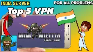 Top 5 VPN For Mini Militia | Mini Militia Server Problem | Mini Militia Serve unavailable problem |