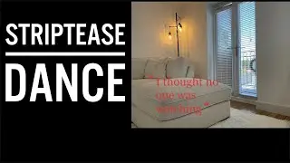STRIPTEASE DANCE 