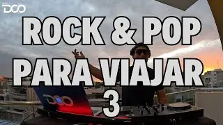 ROCK & POP PARA VIAJAR 3 (GIT, HOMBRES G, JAS, LOS PRISIONEROS, MIGUEL MATEOS, AUTOCONTROL) DJ DOO