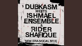 New Era (Vocal Mix)