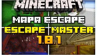 Minecraft 1.8.1 Mapa Escape - 