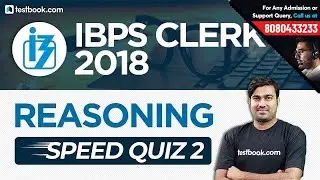 IBPS Clerk 2018 | Alphabetical Test for Clerk Prelims | Reasoning Speed Quiz 2 | Shyam Sir
