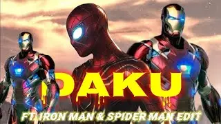 DAKU | IRON MAN & SPIDER MAN EDIT TECHIE AYAAN | DAKU | @Techie_Ayaan_official.19