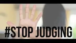 #StopJudging || Short Film || ft D&M creations