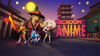 Rec Room | Anime Fest | Meta Quest + Rift Platforms